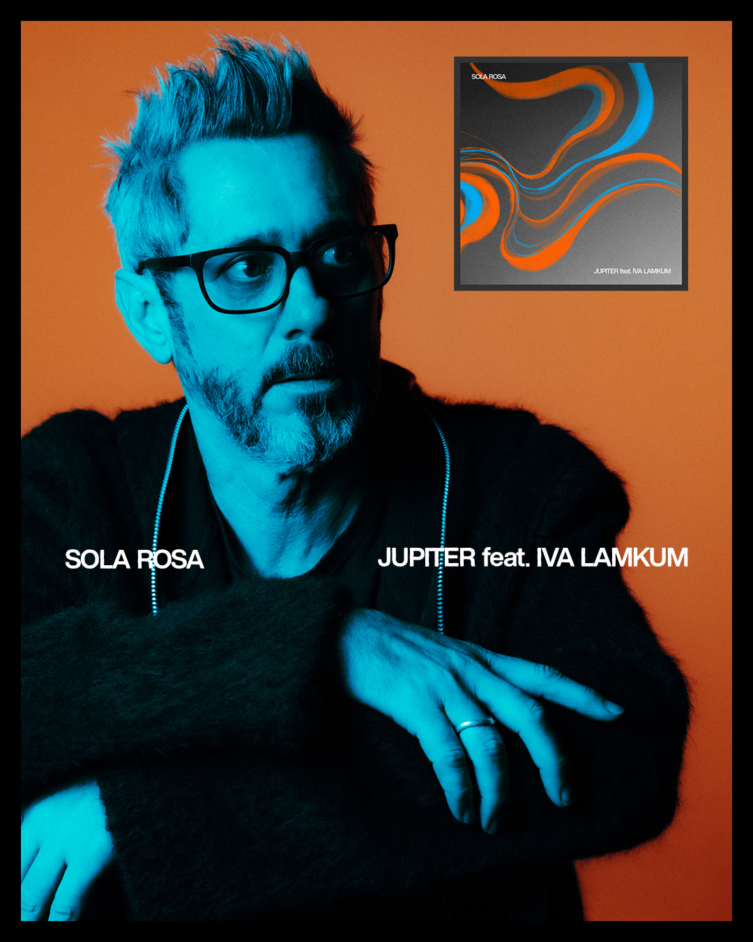 Sola Rosa - Jupiter feat. Iva Lamkum